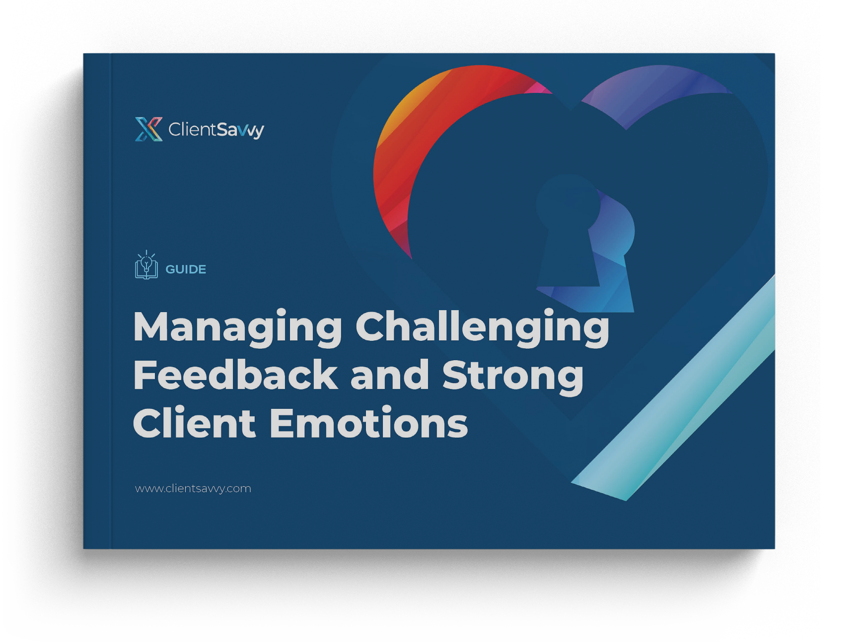 Managing Challenging Feedback and Strong Client Emotions