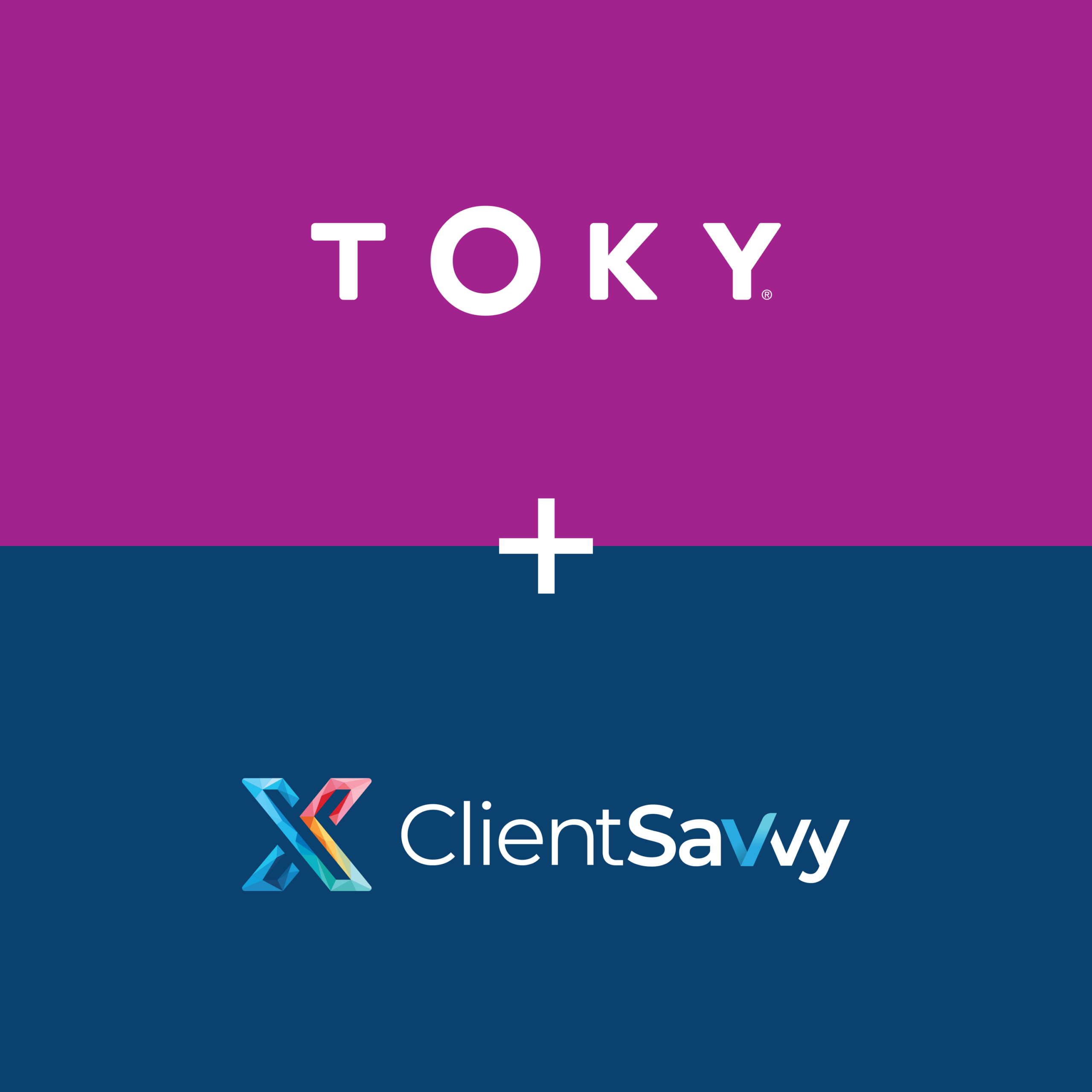 TOKY + Client Savvy