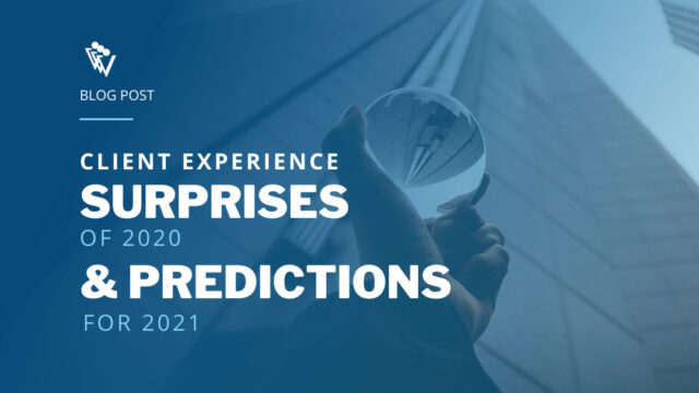 Client experience surprises of 2020 and predictions for 2021 - looking at a business district through a glass ball.