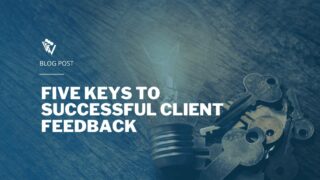 Five Key ideas for successful client feedback | Keys and a lightbulb