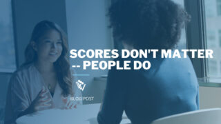 Scores don't matter - People do | Two business ladies in discussion